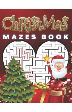 Poza produsului Christmas Mazes Book: Feel The Magic Of These Special Days. Great, Relaxing Fun For Adults and Children.A great idea for gift. 3 Difficulty - Kind Dragon