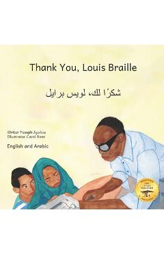 Poza produsului Thank You, Louis Braille: Reading and Writing with Fingertips in English and Arabic - Ready Set Go Books