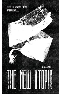 Poza produsului The New Utopia - J. Billings