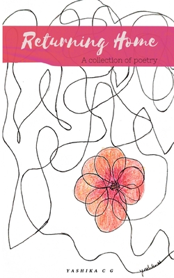 Returning Home - Yashika Cg