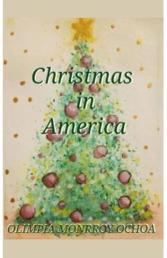 Coperta cărții 'Christmas In America - Olimpia Monrroy Ochoa'