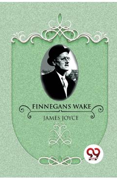 Poza produsului Finnegans Wake - James Joyce