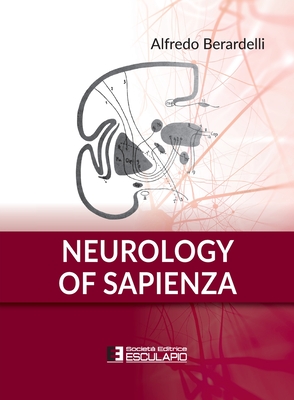 Neurology of Sapienza - Alfredo Berardelli