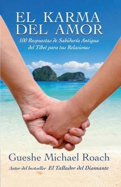 Coperta cărții 'El karma del amor - Gueshe Michael Roach'