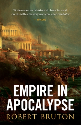 Empire in Apocalypse - Robert Bruton