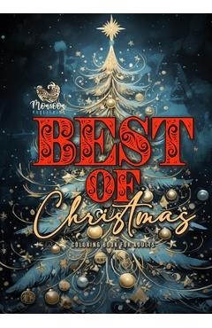 Coperta cărții 'Best of Christmas Coloring Book for Adults: Christmas Coloring Book for Adults Grayscale most beautiful motifs from all'