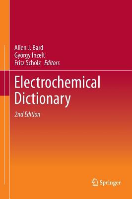 Electrochemical Dictionary - Allen J. Bard