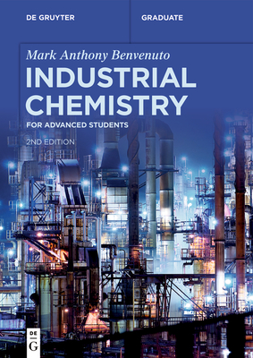 Industrial Chemistry - Mark Anthony Benvenuto