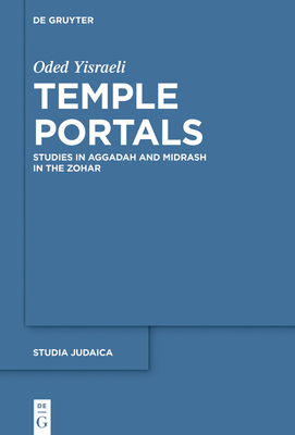 Temple Portals - Oded Liat Yisraeli Keren