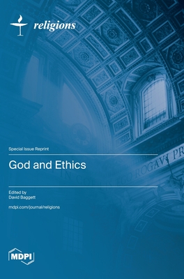 God and Ethics - David Baggett