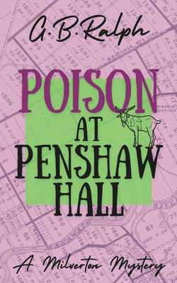 Poison at Penshaw Hall - G. B. Ralph