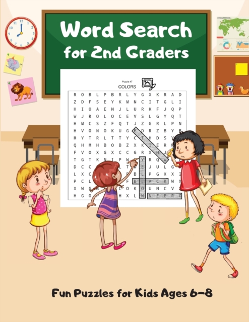 Word Search For 2nd Graders: Fun Puzzles for Kids Ages 6-8, Build Vocabulary, Improve Spelling - Wordsmith Publishing