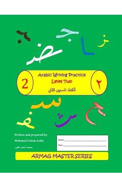 Poza produsului Arabic Writing Practice: Level 2 - Mohamed Aslam Gafur