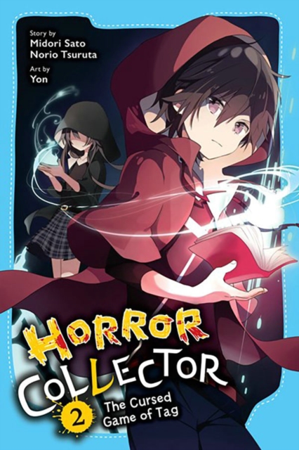 Horror Collector, Vol. 2: The Cursed Game of Tag - Midori Sato