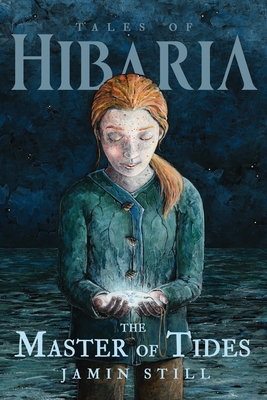 The Master of Tides - Jamin Still