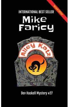 Coperta cărții 'Alley Katz: Dev Haskell Private Investigator Book 27, Second Edition - Mike Faricy'