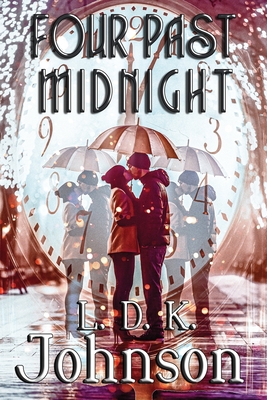 Four Past Midnight - L. D. K. Johnson
