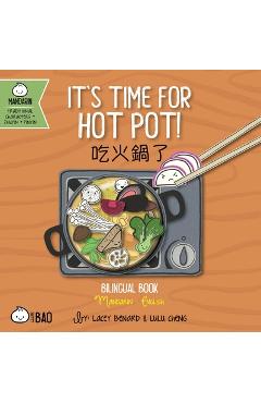 Coperta cărții 'Bitty Bao It's Time for Hot Pot: A Bilingual Book in English and Mandarin with Traditional Characters, Zhuyin, and'