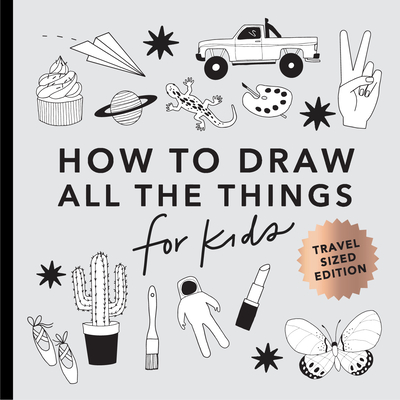All the Things: How to Draw Books for Kids (Mini) - Alli Koch