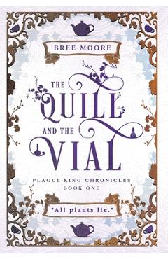 Coperta cărții 'The Quill and the Vial - Bree Moore'