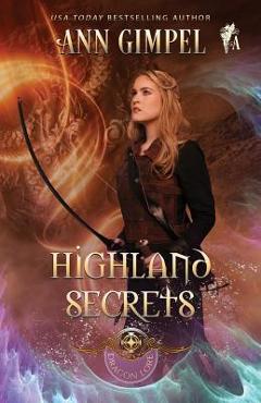 Coperta cărții 'Highland Secrets: Highland Fantasy Romance - Ann Gimpel'