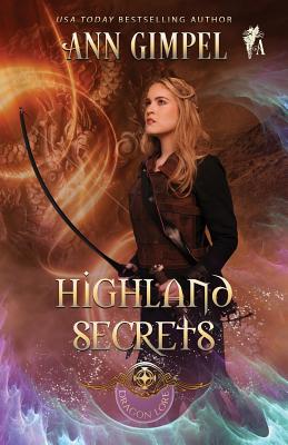 Highland Secrets: Highland Fantasy Romance - Ann Gimpel
