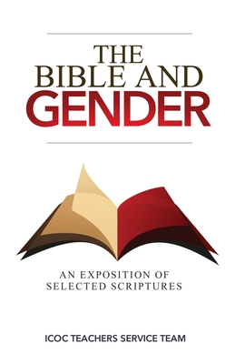 Coperta cărții 'The Bible and Gender - Icoc Teachers Service Team'