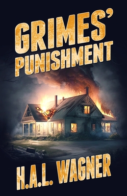 Grimes' Punishment - H. A. L. Wagner