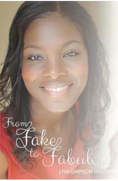 Coperta cărții 'From Fake to Fabulous - Lisa Simpson Hoover'