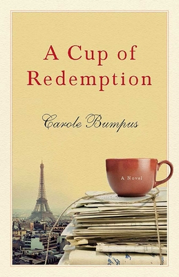 A Cup of Redemption - Carole Bumpus