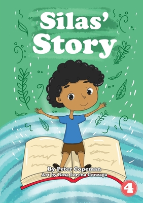 Silas' Story - Peter Copeman