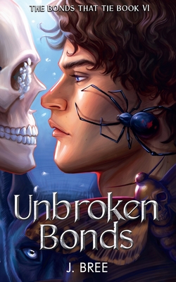 Unbroken Bonds - J. Bree