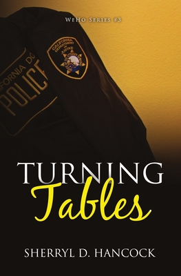 Turning Tables - Sherryl D. Hancock