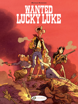 Wanted: Lucky Luke - Matthieu Bonhomme