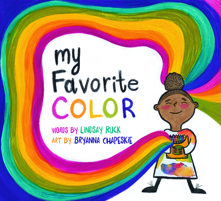 My Favorite Color - Lindsay Ruck