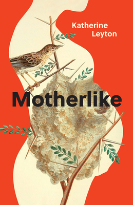 Motherlike - Katherine Leyton