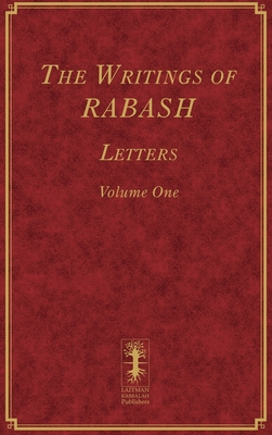Coperta cărții 'The Writings of RABASH - Letters - Volume One - Baruch Ashlag'