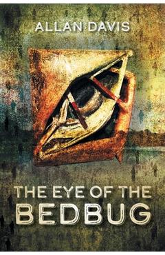 Coperta cărții 'The Eye of the Bedbug - Allan Davis'