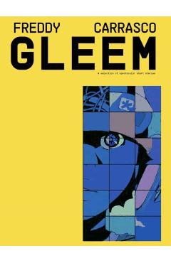 Gleem - Freddy Carrasco