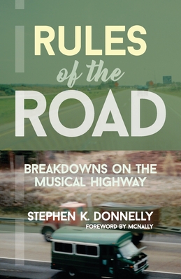 Rules of the Road: Breakdowns on the Musical Highway - Brendan Mcnally