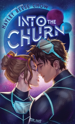 Into the Churn - Hayley Reese Chow