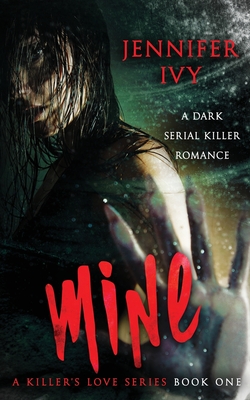 Mine - Jennifer Ivy