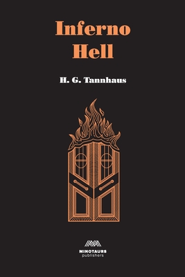 Inferno Hell - H. G. Tannhaus