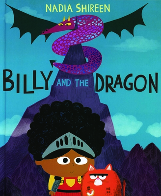 Billy and the Dragon - Nadia Shireen