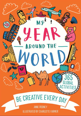 My Year Around the World - Anne Rooney