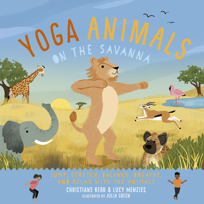 Yoga Animals on the Savanna - Christiane Kerr