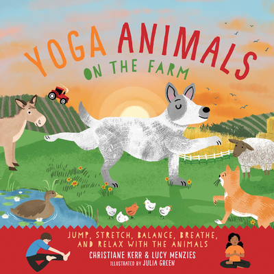 Yoga Animals on the Farm - Christiane Kerr