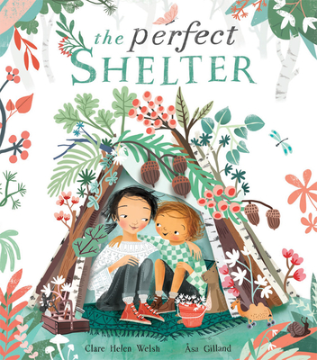 The Perfect Shelter - Clare Helen Welsh