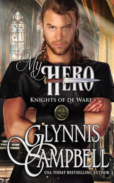 My Hero - Glynnis Campbell