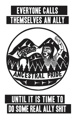 Coperta cărții 'Everyone Calls Themselves an Ally Until It Is Time to Do Some Real Ally Shit - Xhopakelxhit'